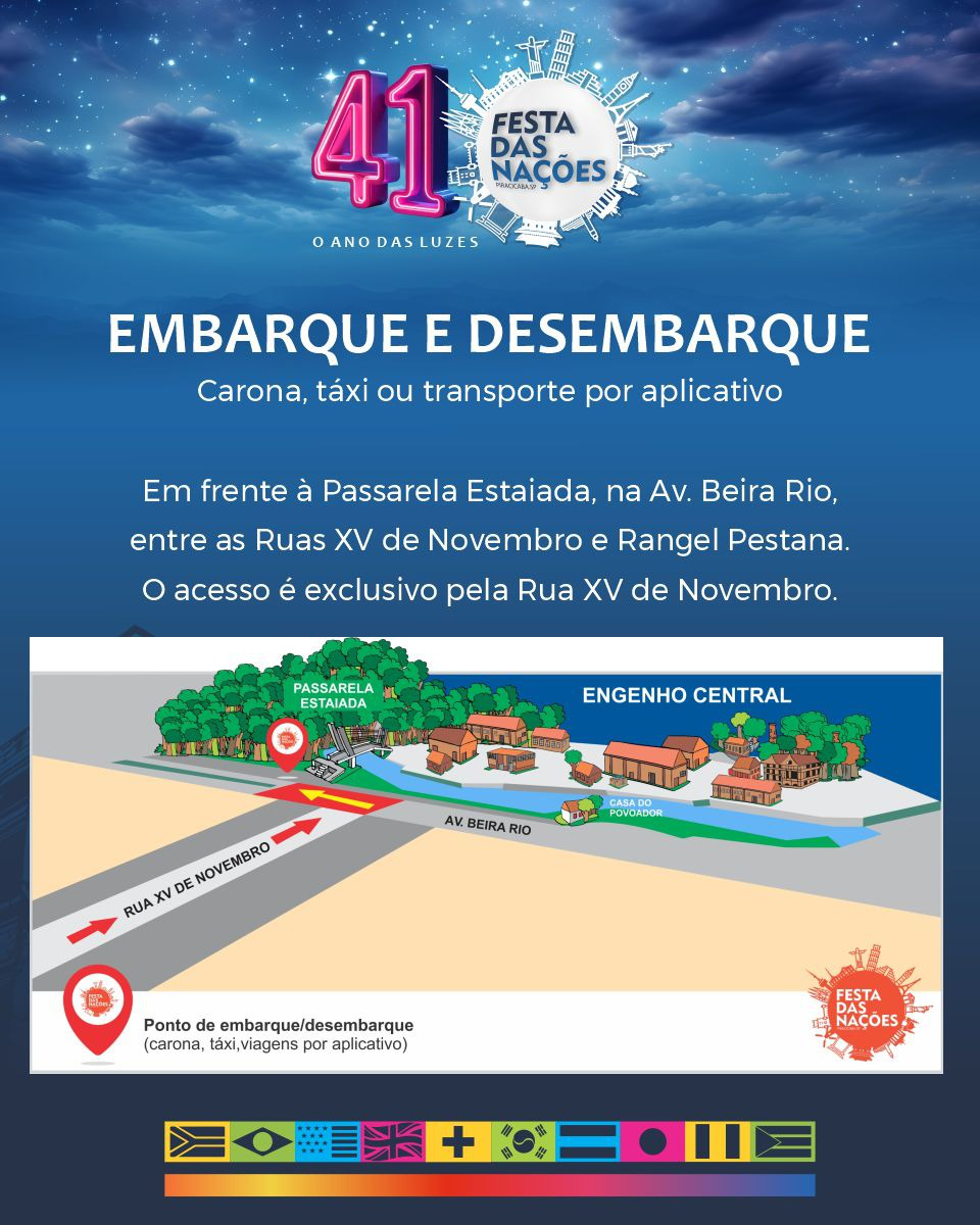Embarque e Desembarque — 41ª Festa das Nações de Piracicaba